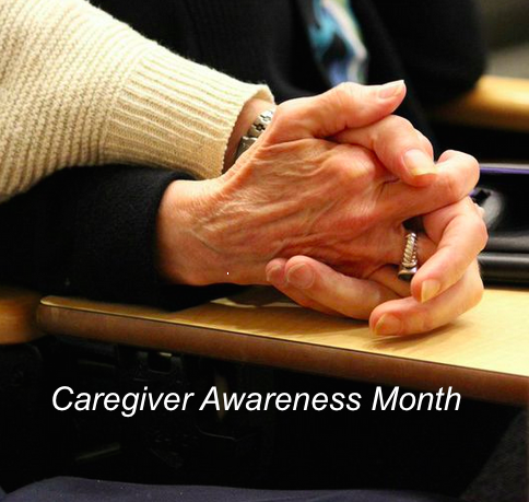Caregiver Awareness Month
