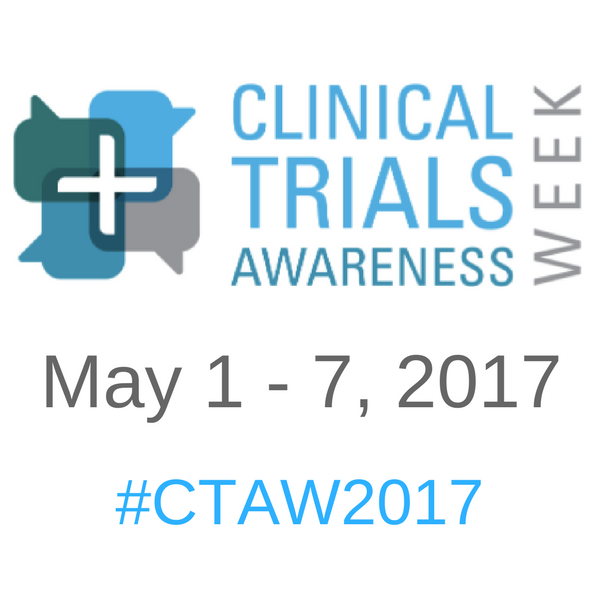 Clinical Trials Awareness Week 2017