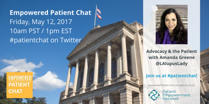 Advocacy and the Patient with @LAlupusLady – Empowered #patientchat