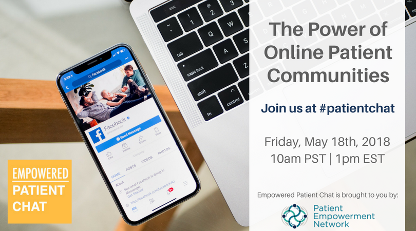 Empowered #patientchat - The Power of Online Patient Communities