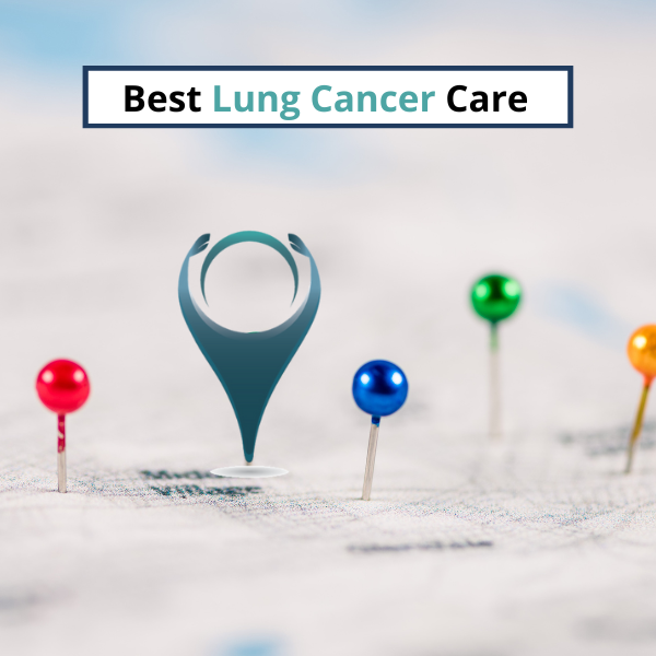 Best Lung Cancer Care