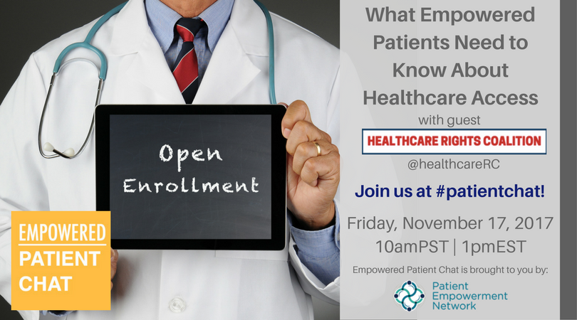 What Empowered Patients Need To Know About Healthcare Access with @healthcareRC - Empowered #patientchat