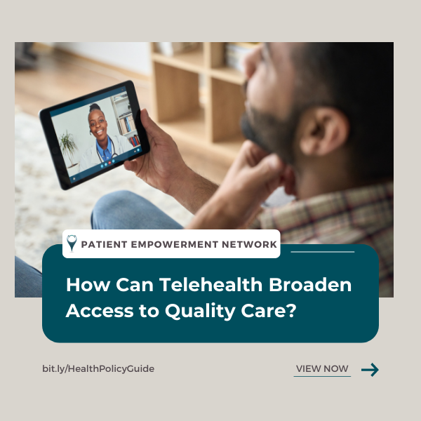 How Can Telehealth Broaden Access to Quality Care?