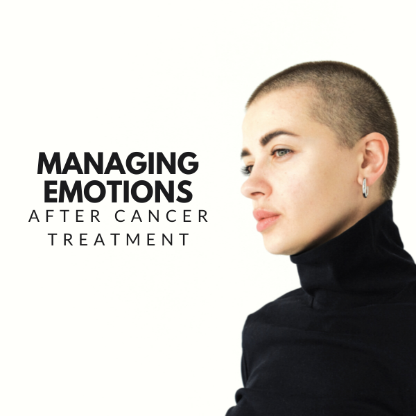 Cancer Survivors: Managing Emotions After Cancer Treatment