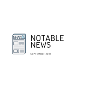 Notable News September 2019