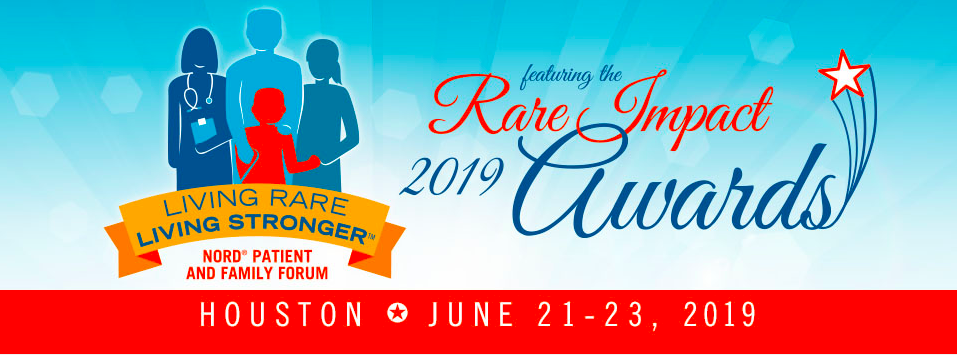 2019 Living Rare, Living Stronger NORD Patient and Family Forum