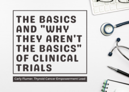 The Basics and Why They Aren't The Basics of Clinical Trials