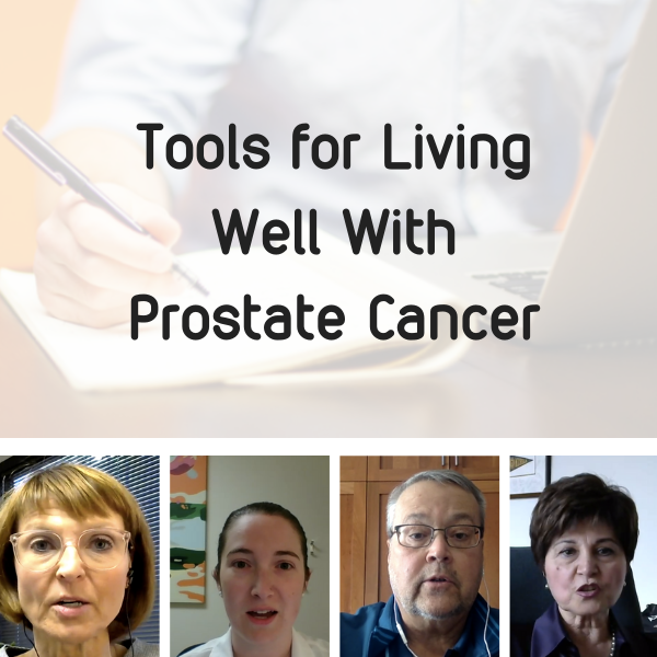 Tools for Living Well With Prostate Cancer