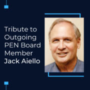 Tribute to Outgoing PEN Board Member Jack Aiello