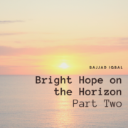 Bright Hope on the Horizon
