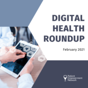 February 2021 Digital Health Roundup