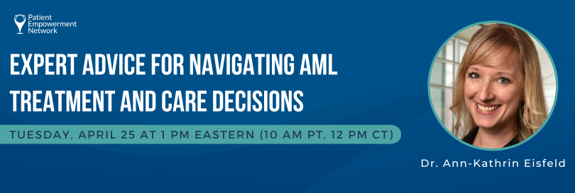 Expert Advice for Navigating AML Treatment and Care Decisions_Site