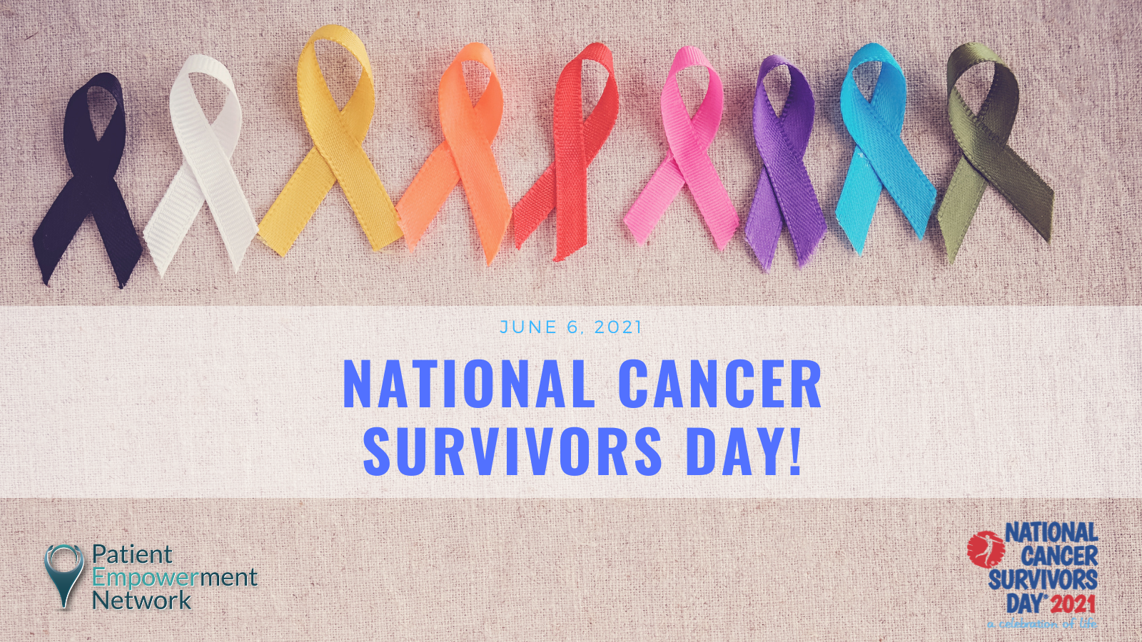 Honoring National Cancer Survivors Day on June 6, 2021 - Patient  Empowerment Network