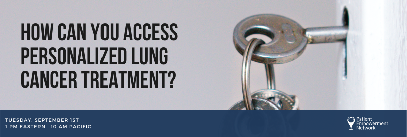 How Can You Access Personalized Lung Cancer Treatment?