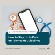 How to Stay Up to Date on Telehealth Guidelines