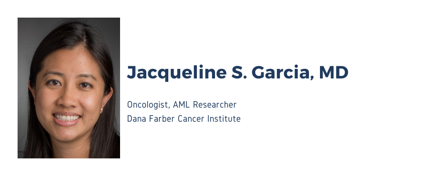 Dr. Jacqueline S. Garcia of Dana Farber Cancer Institute
