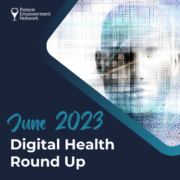 June 2023 Digital Health Round Up