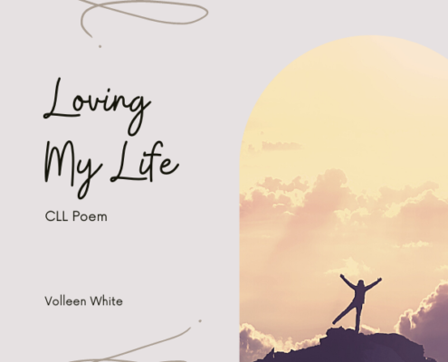 Loving My Life | CLL Poem