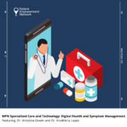 MPN Specialized Care and Technology Digital Health and Symptom Management