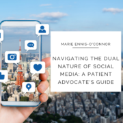 Navigating the Dual Nature of Social Media A Patient Advocate's Guide