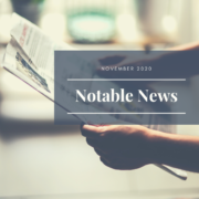 November 2020 Notable News