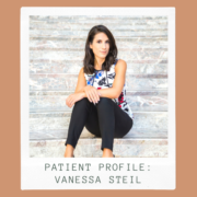 Patient Profile: Vanessa Steil