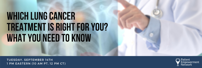 Which Lung Cancer Treatment Is Right for You? What You Need to Know