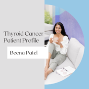 Thyroid Cancer Patient Profile